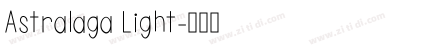 Astralaga Light字体转换